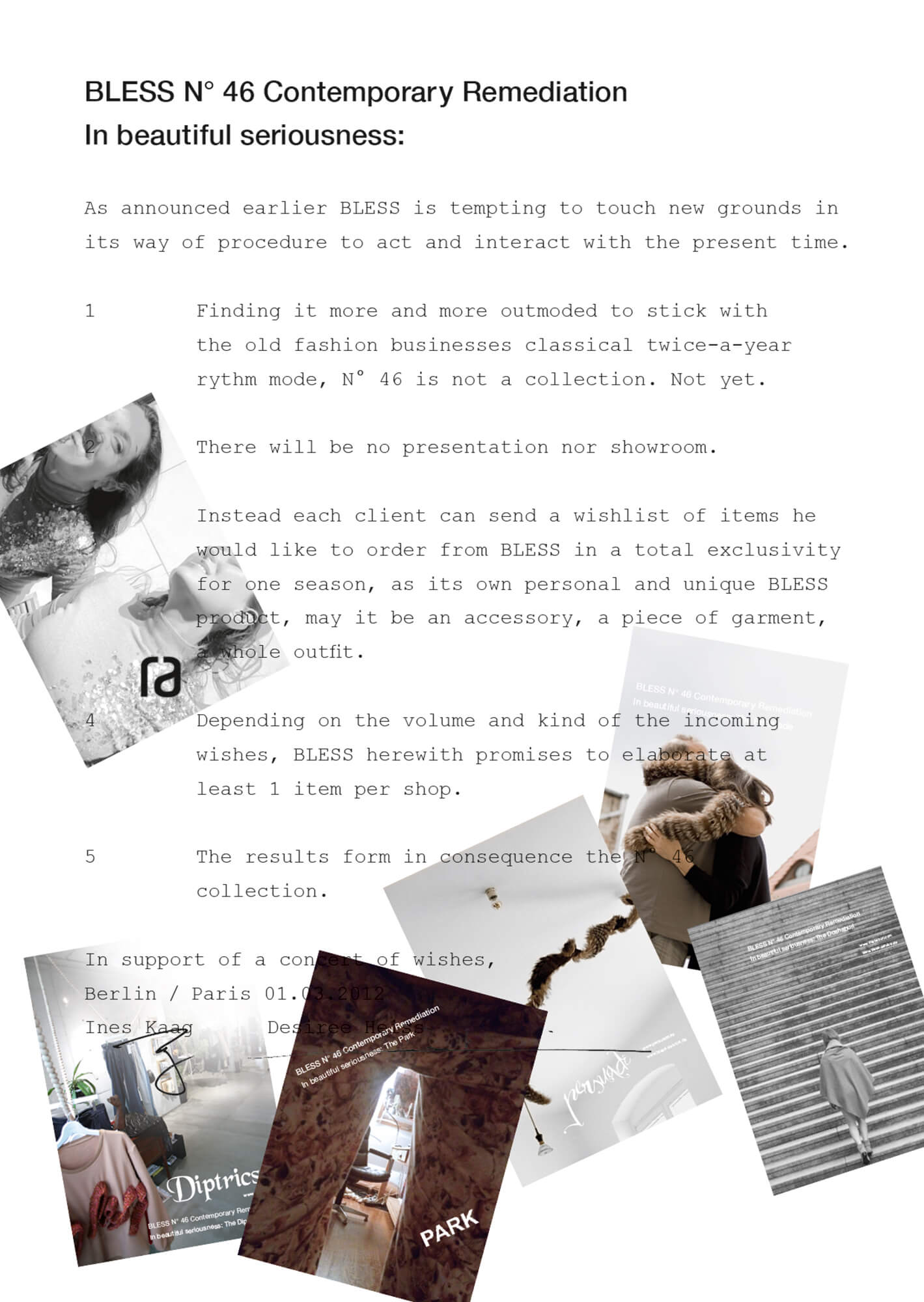 BLESS Nº46 Contemporary Remediation